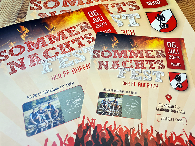 Plakate und Flyer für das Sommernachtsfest der Freiwilligen Feuerwehr Auffach