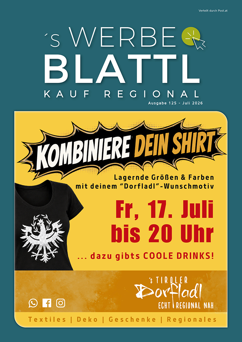 Werbeblattl Juli 2026, Ausgabe 125 – Titelseite zur Dorfladl-T-Shirt-Aktion mit individuell gestaltbaren Shirts und längeren Öffnungszeiten am 17. Juli